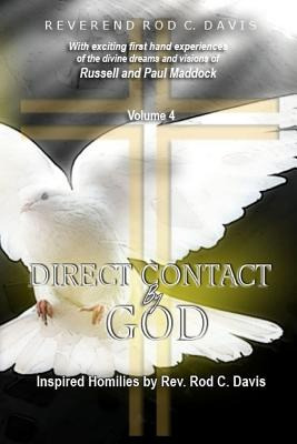 Libro Direct Contact By God, Volume 4, Inspired Homilies ...
