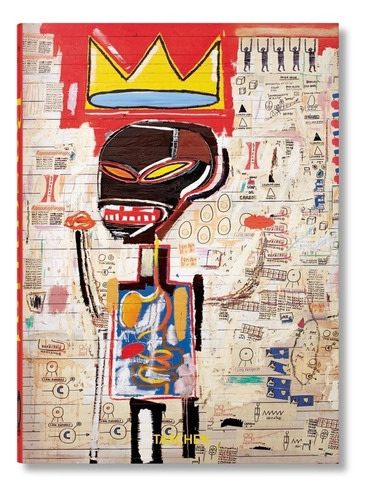 Jean-Michel Basquiat. 40th Ed. Eleanor Nairne. Editorial Taschen En Español. Tapa Dura