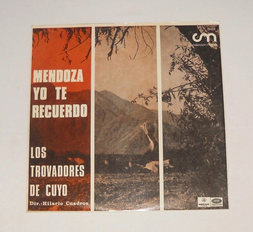 Los Trovadores De Cuyo Mendoza Yo Te Recuerdo Lp Vinilo