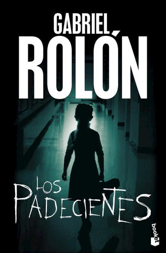 Padecientes, Los-rolón, Gabriel-booket