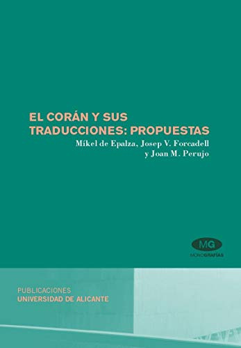 Libro El Coran Y Sus Traducciones Propuestas De Forcadell Sa