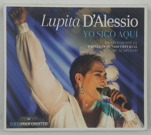 Cd Lupita Dalessio - Yo Sigo Aqui - En Vivo Desde El Princes