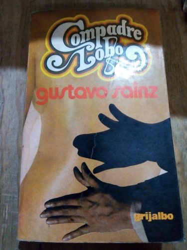 Compadre Lobo - Sainz Gustavo