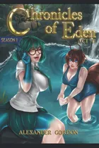 Comprar Libro En Inglés: Crónicas Del Edén, Acto Ii (crónicas De Ed)