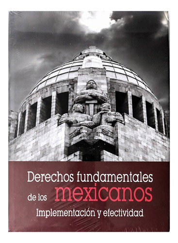 Derechos Fundamentales De Los Mexicanos Implementación...