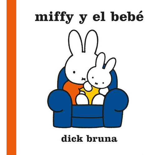 MIFFY Y EL BEBE, de Bruna, Dick. Editorial COCO BOOKS, S.L., tapa dura en español