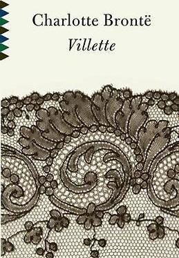 Villette - Charlotte Bronte