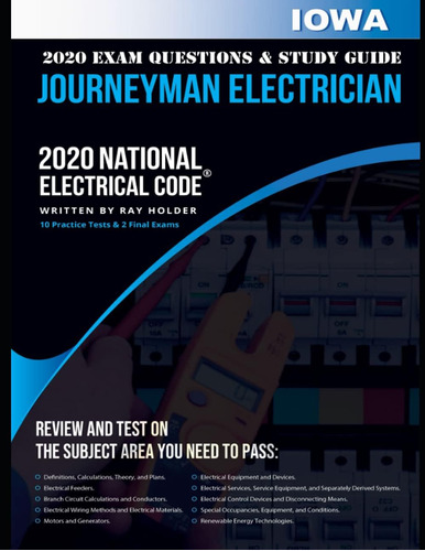 Libro: Iowa 2020 Journeyman Electrician Exam Questions And S