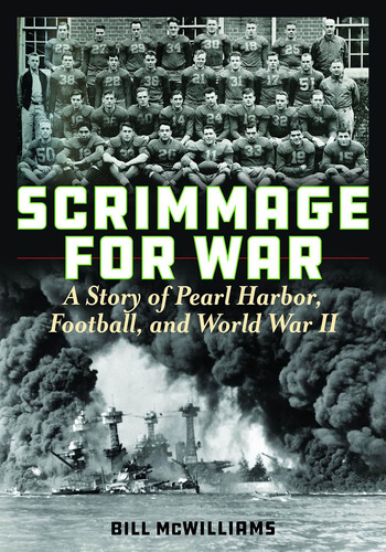 Libro Scrimmage For War: A Story Of Pearl Harbor, Football