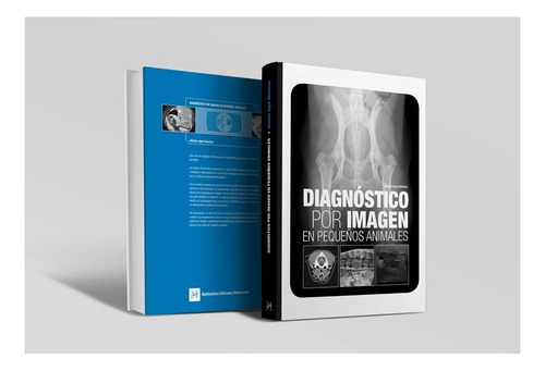 Diagnóstico Por Imagen En Pequeños Animales, De Agut Giménez, A.., Vol. N/a. Editorial Multimedica Ediciones Veterinarias, Tapa Dura En Español, 2014