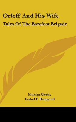 Libro Orloff And His Wife: Tales Of The Barefoot Brigade ...