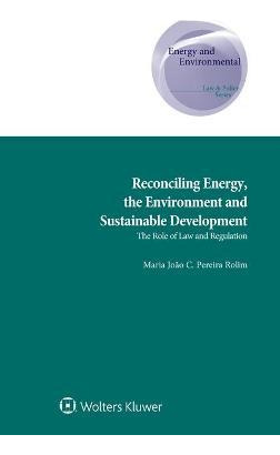 Libro Reconciling Energy, The Environment And Sustainable...