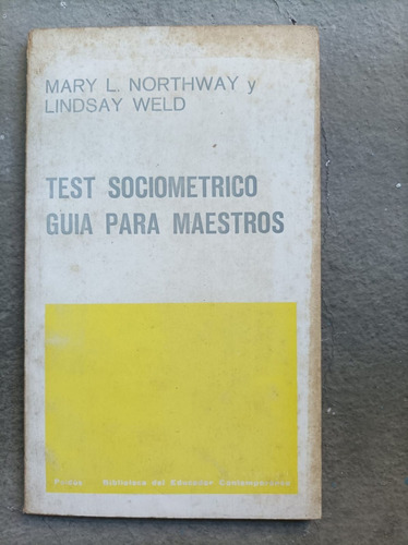 Test Sociometrico Guia Para Maestros - Northway - Paidos