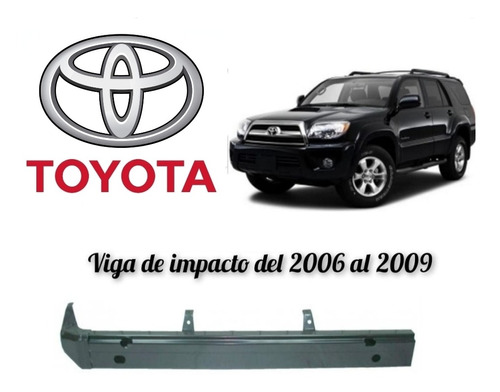 Viga De Impacto 4runner 2006, 2007, 2008, 2009.