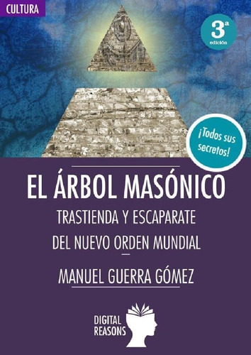 Libro: El Árbol Masónico: Trastienda Y Escaparate Del Nuevo