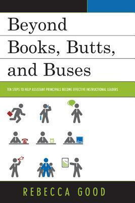 Libro Beyond Books, Butts, And Buses - Rebecca Good