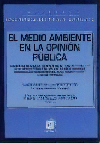 El Medio Ambiente En La Opinion Publica De Mar, De Mariano Seoanez Calvo. Editorial Mundi-prensa En Español