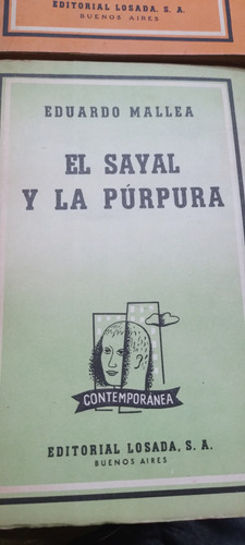 El Sayal Y La Purpura Eduardo Mallea