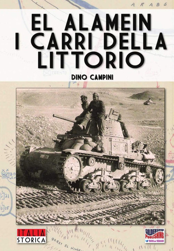 Libro: El Alamein, I Carri Della Littorio (italia Storica) (