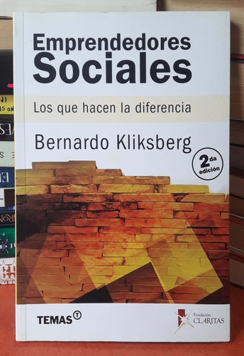 Emprendedores Sociales Kliksberg Bernardo Temas Usado #