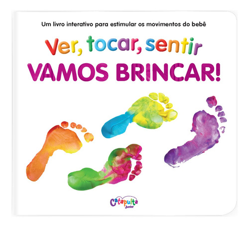 Vamos Brincar! Ver, Tocar, Sentir