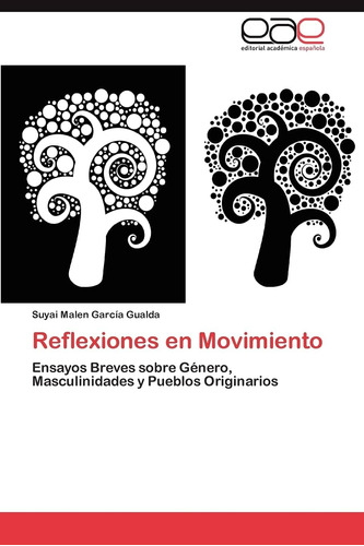 Libro: Reflexiones En Movimiento: Ensayos Breves Sobre Géner