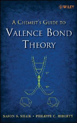 Libro A Chemist's Guide To Valence Bond Theory - Sason S....