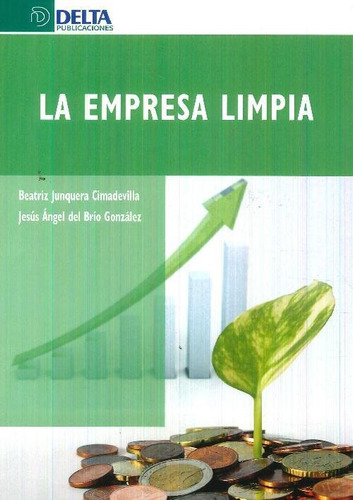 Libro La Empresa Limpia De Beatriz Junquera Cimadevilla, Jes
