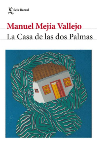 Libro La Casa De Las Dos Palmas