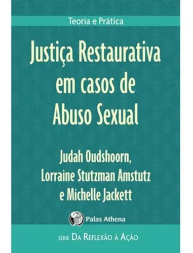 comprar Justiça Restaurativa Em Casos De Abuso Sexual