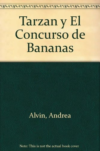Tarzan Y El Concurso De Bananas, De Disney Estudios, Walt. Serie N/a, Vol. Volumen Unico. Editorial Altea, Tapa Blanda, Edición 1 En Español