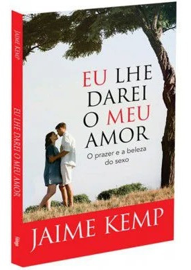 Eu Lhe Darei O Meu Amor - Jaime Kemp