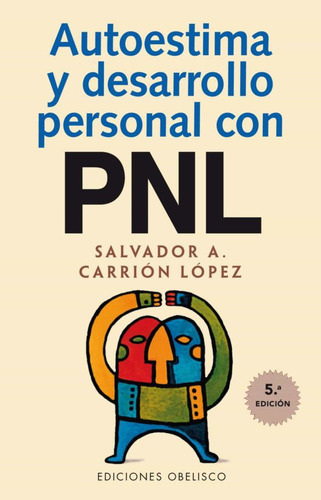 Libro Autoestima Y Desarrollo Personal Con Pnl Dku