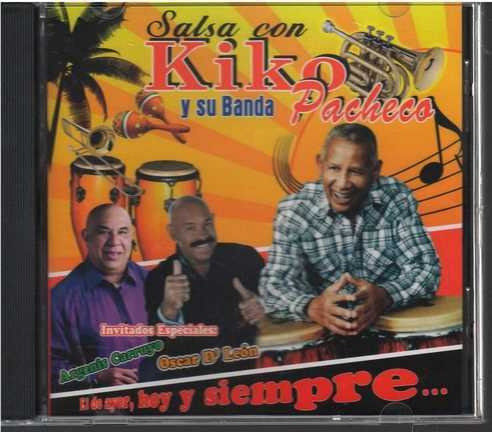 Cd - Kiko Pacheco Y Su Banda / Salsa Con Kiko