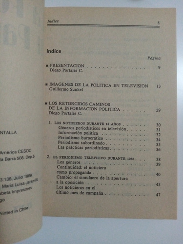 La Política En Pantalla. Portales, Sunkel. Ilet, Cesoc. 1989