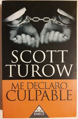 Me Declaro Culpable Scott Turow 