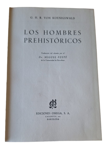 Antiguo Libro Los Hombres Prehistoricos  Koenigswald Le242