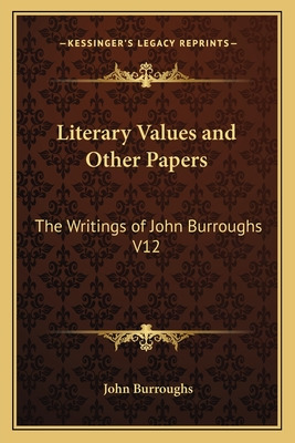 Libro Literary Values And Other Papers: The Writings Of J...