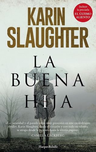 La Buena Hija - Karin Slaughter