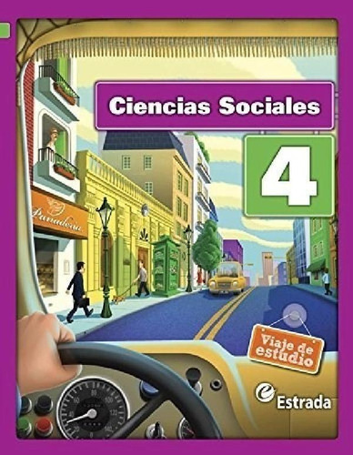 Libro - Viaje De Estudio 4 Cs Sociales Buenos Aires, De Mar