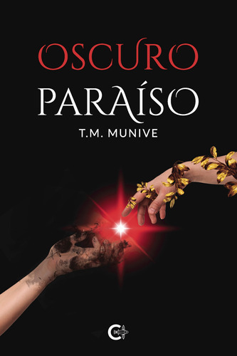 Oscuro Paraíso, De Munive , T.m..., Vol. 1.0. Editorial Caligrama, Tapa Blanda, Edición 1.0 En Español, 2022