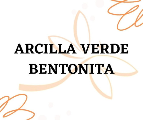 Arcilla Facial  Verde De Bentonita 500gr