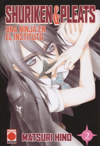 Manga Shuriken Y Pleats Una Ninja En El Instituto 2 - Panini