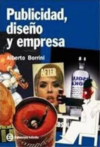 Publicidad, Diseño Y Empresa - Borrini, Alberto