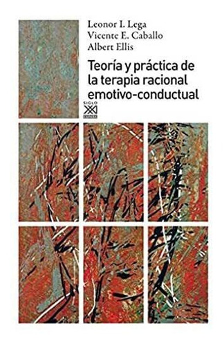 Libro Teoría Y Práctica De La Terapia Racional Emotivo-nuevo