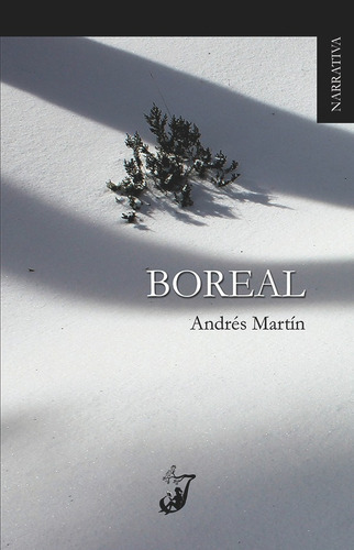 Boreal, De Andrés Marín. Editorial Juglar, Tapa Blanda, Edición 1 En Español, 2017