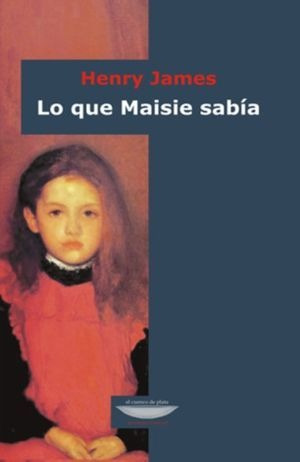 Libro Lo Que Maisie Sabí Original