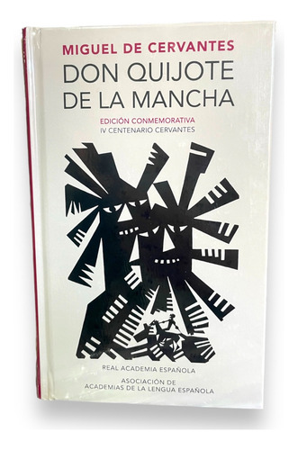 Don Quijote De La Mancha/ Miguel De Cervantes Edición Especi