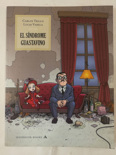 Imagen 1 de 2 de Síndrome Guastavino, Carlos Trillo / Varela, Reservoir Books