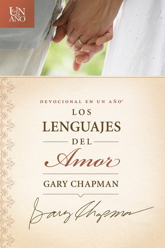 Devocional Los Lenguajes Del Amor ( G. Chapman) Tapa Rústica